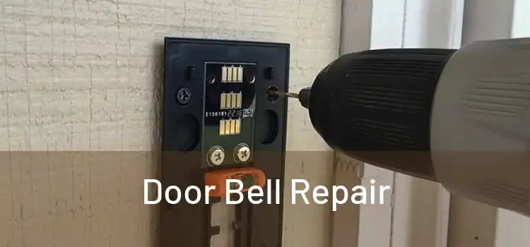 Door Bell Repair