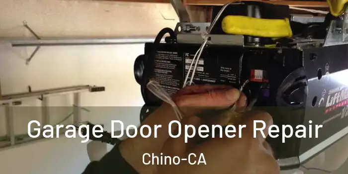 Garage Door Opener Repair Chino-CA