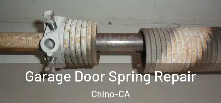  Garage Door Spring Repair Chino-CA