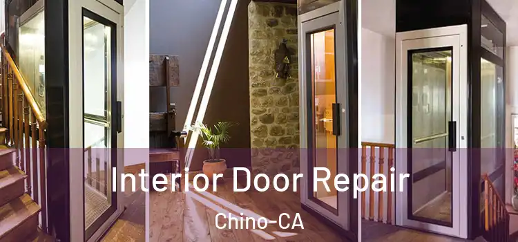  Interior Door Repair Chino-CA